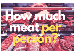 how much meat per person